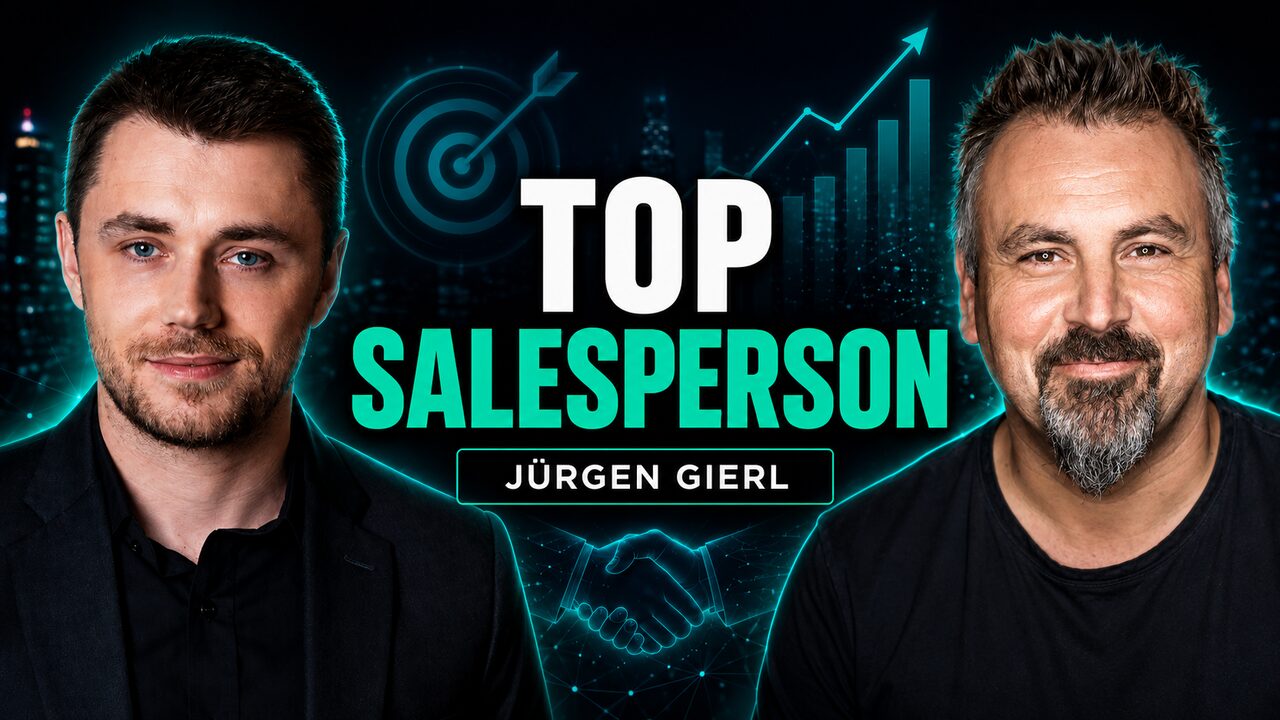 The Secret of Success: What Sets Top Salespeople Apart: podcast episode with Jürgen Gierl, Serial Founder · Co-Owner, WerbeAlm