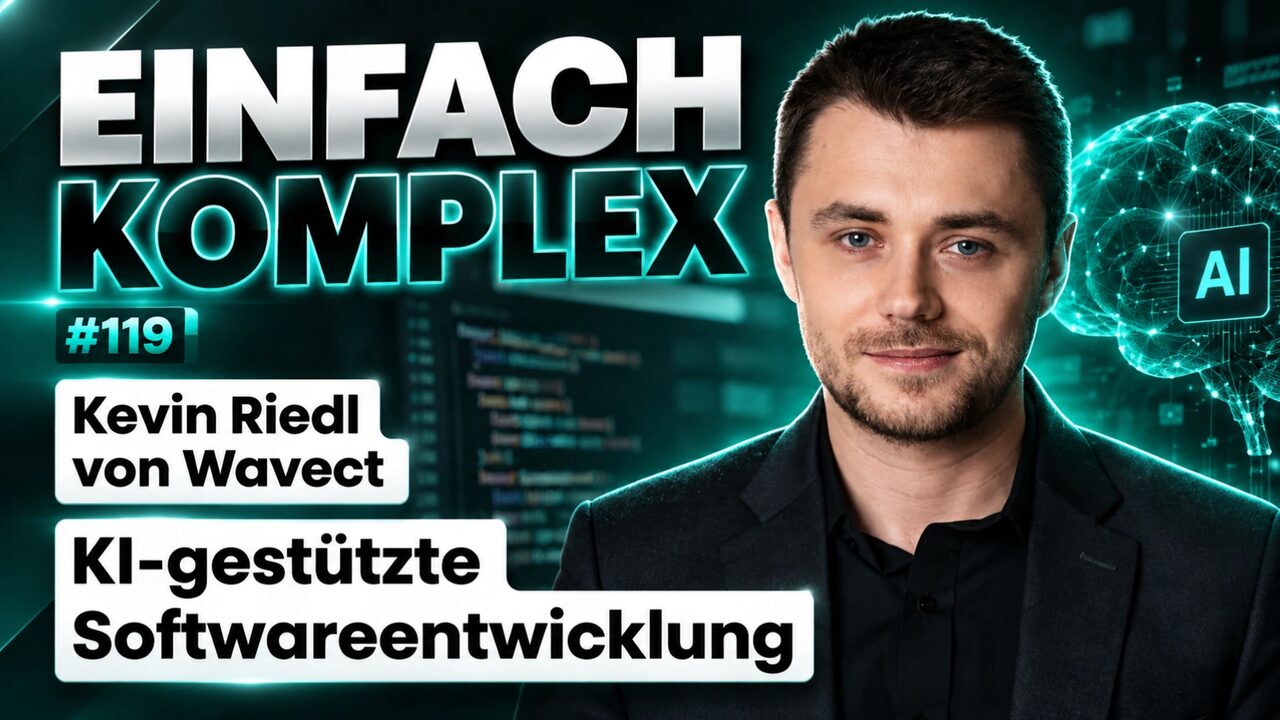 AI-Assisted Software Development with Kevin Riedl from Wavect #119